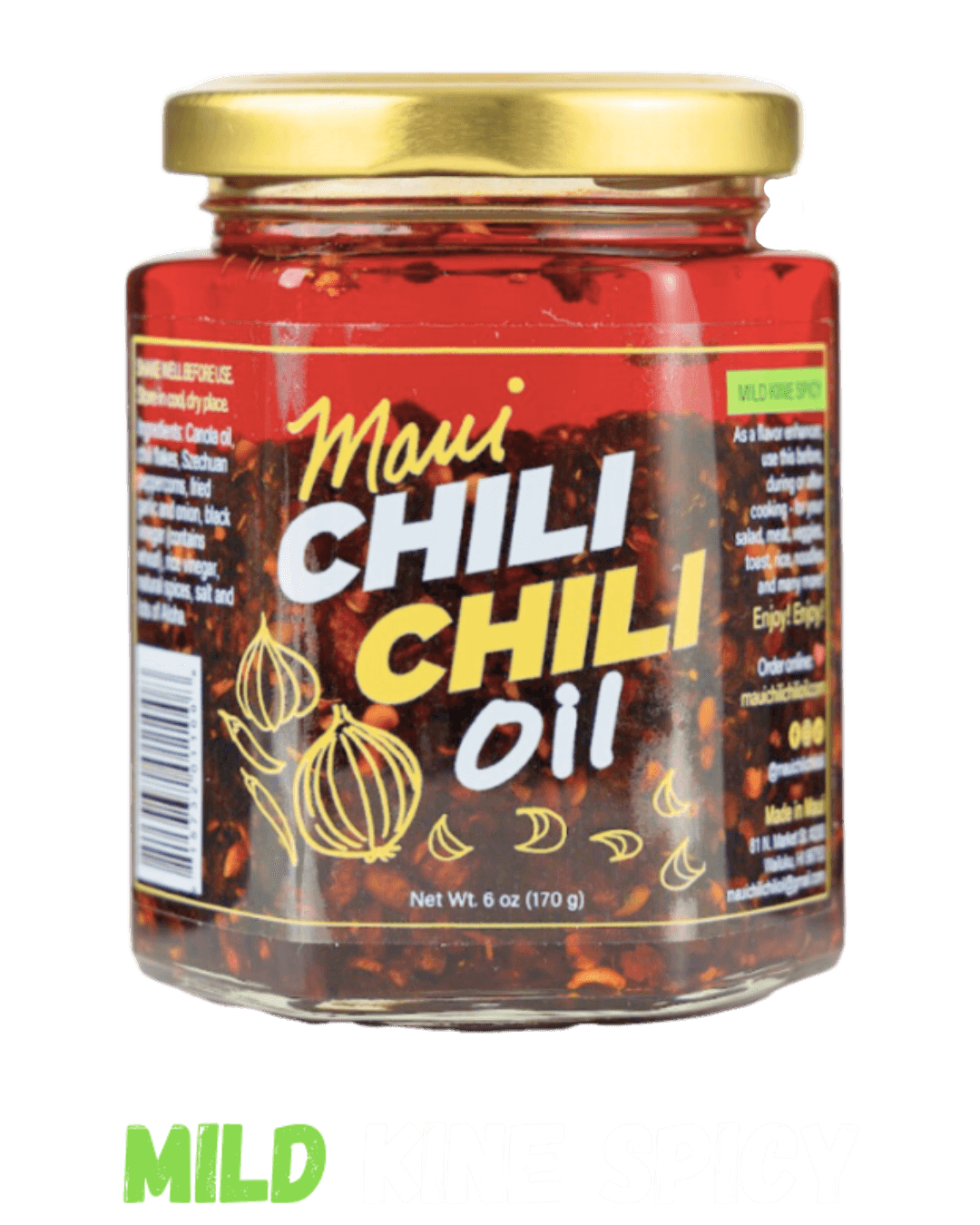 Jar of Mild Kine Spicy Maui Chili Chili Oil with Mild Kine Spicy written below